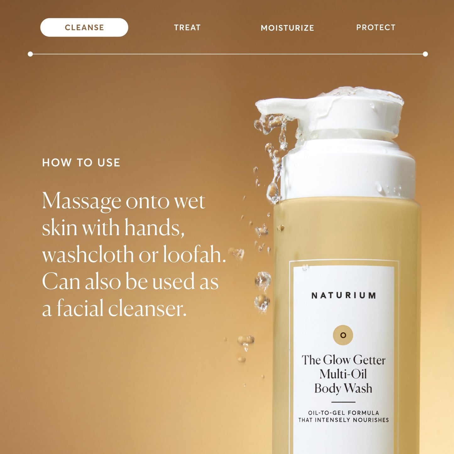 the-glow-getter-multi-oil-hydrating-body-wash-e7 NATR-40001-Alt-Images-The-Glow-Getter-Multi-Oil-Body-Wash-04_830fcb56-6eaa-41f6-ad66-6cdcd333d0d7.jpg