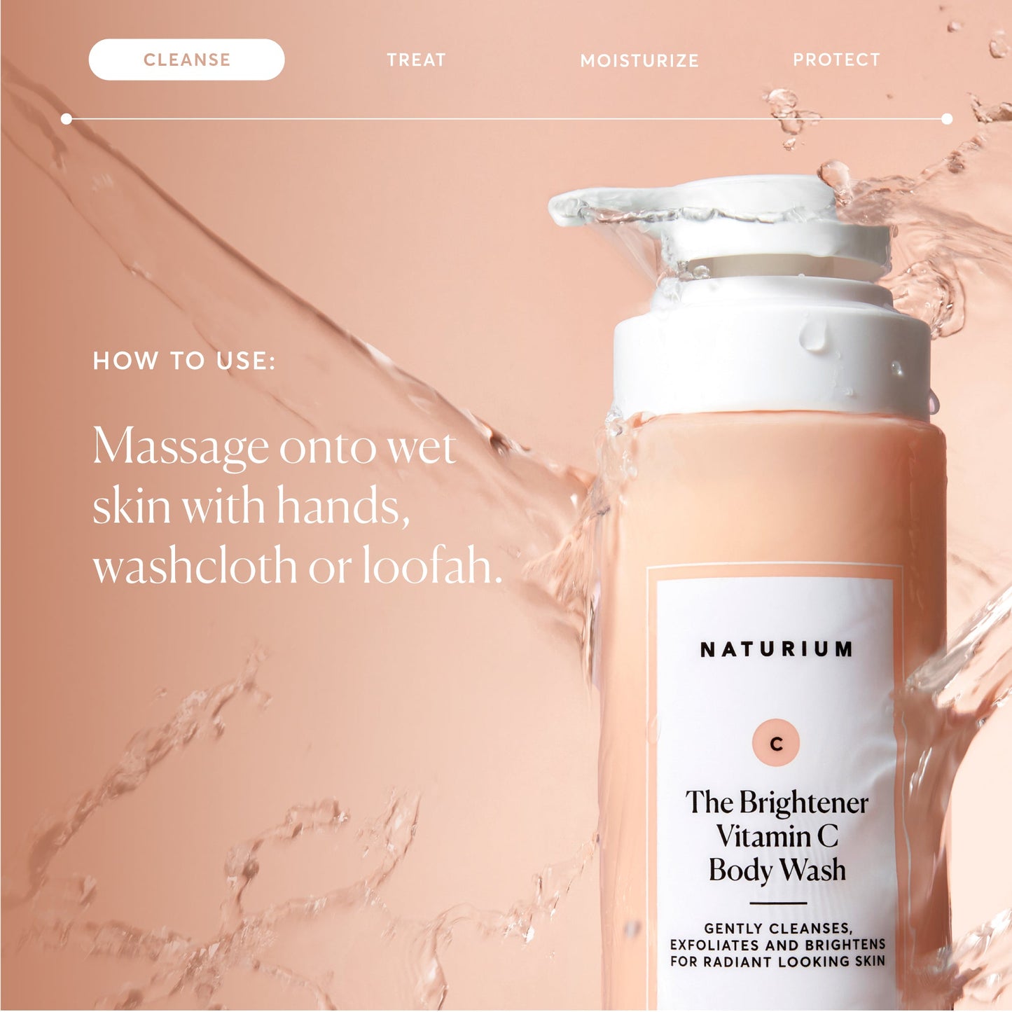 the-brightener-vitamin-c-brightening-body-wash-a1 NATR-40004-Alt-Images-The-Brightener-Vitamin-C-Brightening-Body-Wash-04.jpg